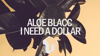 Aloe Blacc - I Need A Dollar (Official Audio) #TotalThrowback