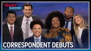 The Daily Show Correspondents Make Their Debuts | The Daily Show