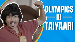 Olympics Ki Taiyaari | MostlySane