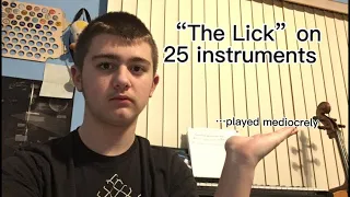 The lick played on 25 instruments