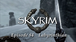 Skyrim with Zephyr ep084 Labyrinthian - PS4