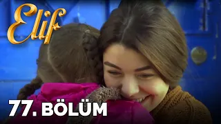 Elif - 77. Bölüm (HD)