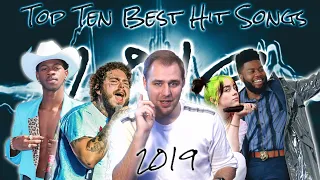 The Top Ten Best Hit Songs of 2019