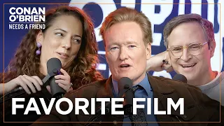 Q&A: Conan, Sona, & Gourley List Their Favorite Films | Conan O'Brien Needs A Friend