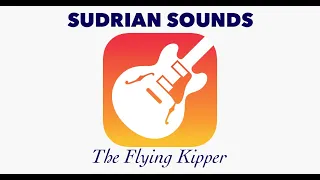 The Flying Kipper - Sudrian Sounds