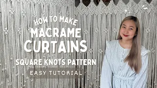 How to make Easy and Simple Macrame Curtains | TUTORIAL for Beginners