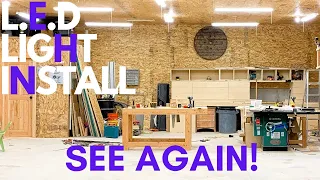 Easy hardwire LED LightS install in the |wood shop|