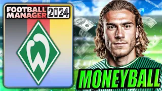 Rebuilding Werder Bremen Into UCL Winners using MONEYBALL in this FM24 Rebuild!