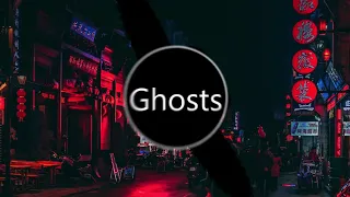 Nightcore - Ghosts【重低音強化】