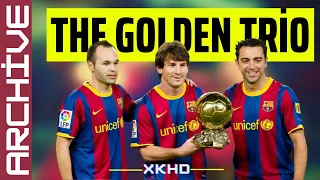 The Golden Trio - Xavi, İniesta, Messi