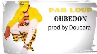 Pab Loup OUBEDON (son officiel)