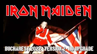 Iron Maiden - Live In Bucharest 2022 (Full Show, Version 2, HD Upgrade)