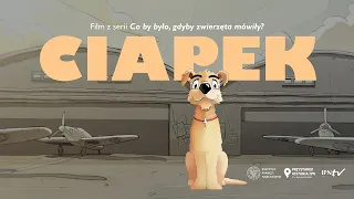 Pies Ciapek – cykl Co by było, gdyby zwierzęta mówiły❓ [film animowany]
