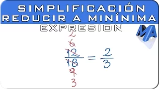 Simplificación de fracciones | Reducir a su mínima expresión