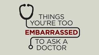 Adult Gastrointestinal Issues: Things You're Too Embarrassed To Ask A Doctor