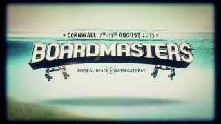 Boardmasters 2013 Highlights
