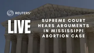 LIVE: Supreme Court hears arguments in Mississippi abortion case