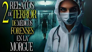 2 relatos DE TERROR de Médicos Forenses en la MORGUE /Actos Paranormales / Relatos De Terror de SUNO