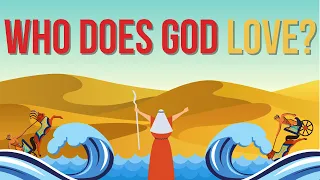 Who Does God Love?