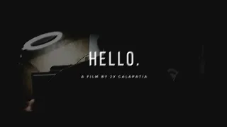 HELLO - 1 Minute Short Film