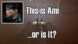 Eve Online - This is Ami...or is it?