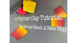 A Polymer Clay Tutorial: The Skinner Blend- A New Way...