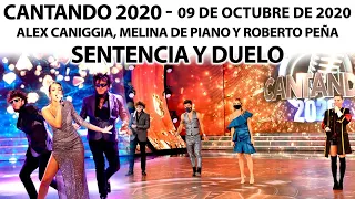 Cantando 2020 - Programa 09/10/20 - Alex Caniggia - SENTENCIA y DUELO