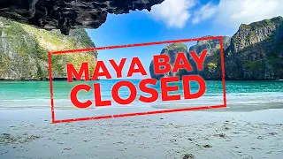 Maya Bay Phuket Is CLOSED | Is Phi Phi Island Closed? | August 2023