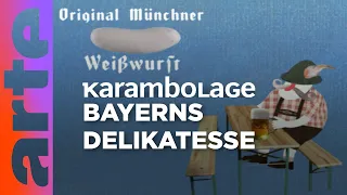 Die Weißwurst: Ein bisschen Bayern in jedem Biss! | Karambolage | ARTE