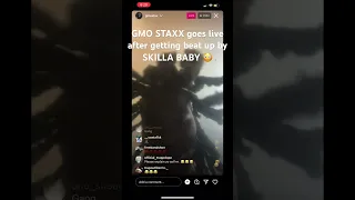 GMO STAXX GOES LIVE AFTER GETTING BEAT UP BY SKILLA BABY 😱