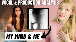 Vocal Coach Reacts: SELENA GOMEZ 'My Mind & Me' Production, Vocal and Lyric Analysis!