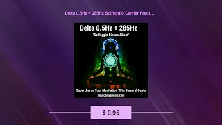 Delta 0.5Hz + 285Hz Solfeggio Carrier Frequency Binaural Beat Audio