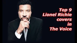 Top 9 - Lionel Richie covers in The Voice