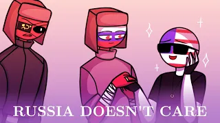 RUSSIA DOESN'T CARE | RUSAME | COUNTRYHUMANS