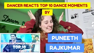 DANCER REACTS PUNEETH RAJKUMAR TOP 10 DANCE MOMENTS