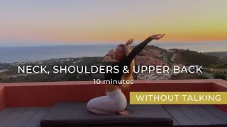Yoga for Neck, Shoulders, Upper Back | 10 Minute Yoga Quickie | Yoga Without Talking
