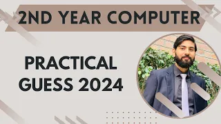 2nd year computer practical guess 2024