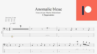 L'Impératrice - Anomalie bleue (bass tab)