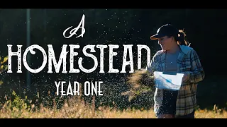 A Homestead: Year One [FULL DOCUMENTARY]