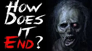 "How Does it End?" | CreepyPasta Storytime