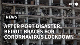 After port disaster, Lebanese brace for coronavirus lockdown | AFP