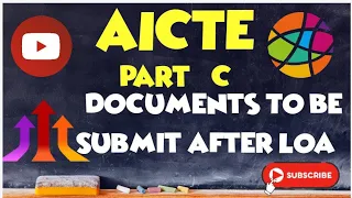 LOA | Part - C | AICTE Approval Process 2022-23 | Apply for New Institute Documents Required