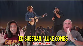 Music Reaction | First time Reaction Ed Sheeran Luke Combs - Life Goes On