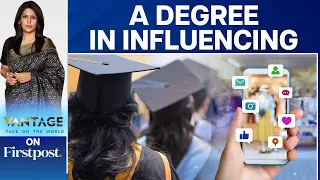 Want to Become an Influencer? Now There's a Degree for it | Vantage with Palki Sharma