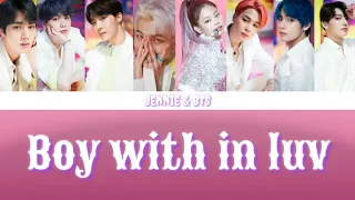 How Would BTS and BLACKPINK JENNIE Sing 'Boy With Luv' by BTS faet.「Fanmade」