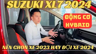 Suzuki XL7 2024, Động cơ hybrid nên chọn xe 2023 hay 2024.