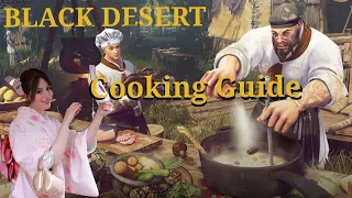 Cooking Guru from Zero for Beginners - Black Desert Online