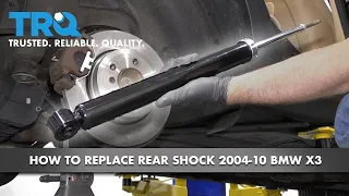 How to Replace Rear Shock 2004-10 BMW X3