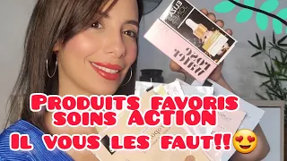 Les produits SOIN ACTION à avoir absolument, ils sont top!!! ❤️