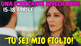 ANTICIPAZIONI ENDLESS LOVE 15-18 APRILE - LA SCIOCCANTE RIVELAZIONE DI LEYLA.. "TU SEI MIO FIGLIO!"